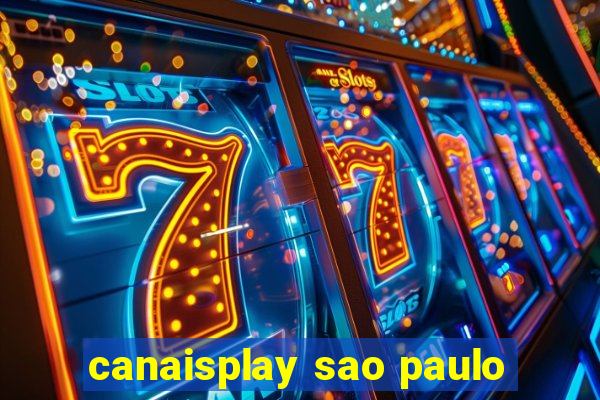 canaisplay sao paulo